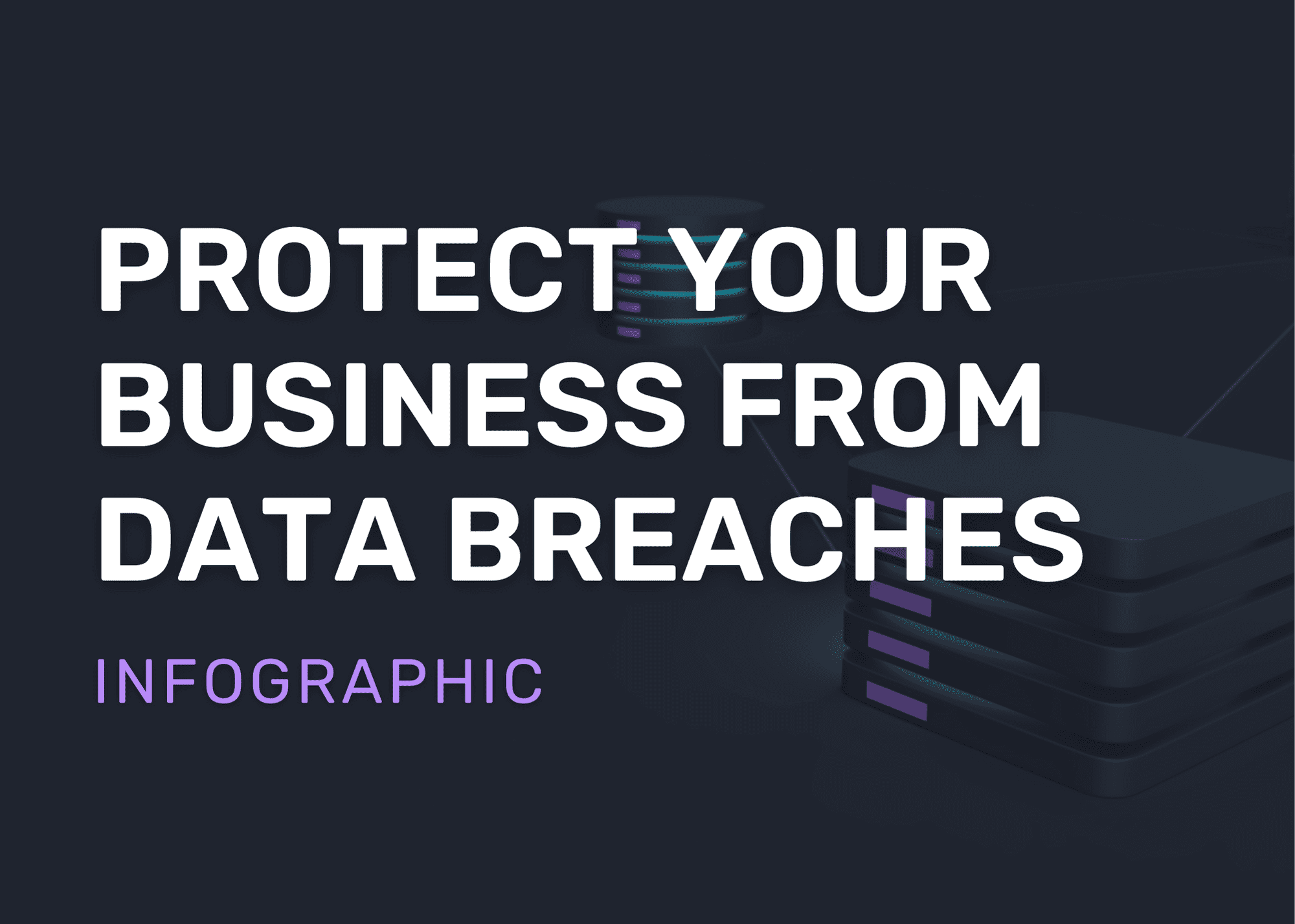 protect your business from a data breach infographic